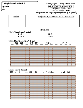 Đề kiểm tra học kì I môn Tiếng Việt + Toán Lớp 3 - Năm học 2015-2016 - Trường Tiểu học Bình Minh A